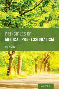 Imagen de portada: Principles of Medical Professionalism 9780197506226