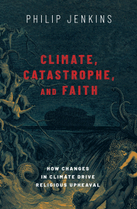 Omslagafbeelding: Climate, Catastrophe, and Faith 1st edition 9780197506219