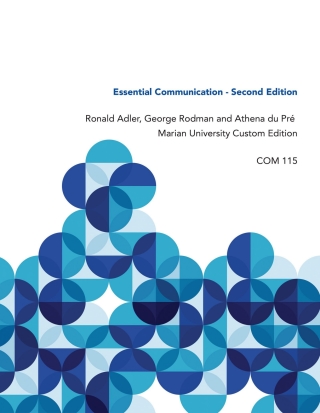 Cover image: Essential Communication: Marian University Custom Edition COM 115 2nd edition 9780197504239