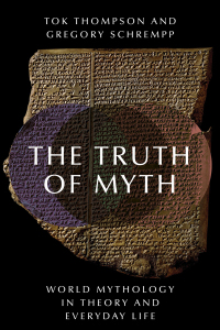 Immagine di copertina: The Truth of Myth 1st edition 9780190222789