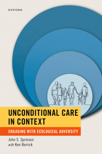 Cover image: Unconditional Care in Context 9780197506790