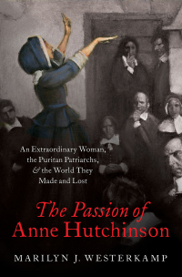 Imagen de portada: The Passion of Anne Hutchinson 9780197506905
