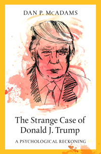 Omslagafbeelding: The Strange Case of Donald J. Trump 9780197507445