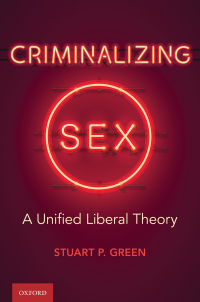 Cover image: Criminalizing Sex 9780197507483