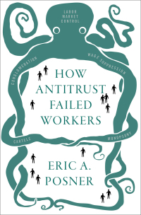 Cover image: How Antitrust Failed Workers 9780197507629