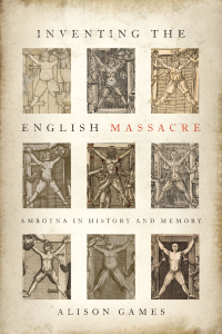 Imagen de portada: Inventing the English Massacre 9780197507735