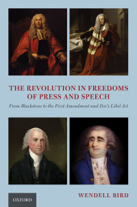 Cover image: The Revolution in Freedoms of Press and Speech 9780197509197