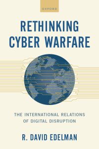 Cover image: Rethinking Cyber Warfare 1st edition 9780197509685