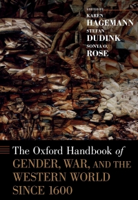 Imagen de portada: The Oxford Handbook of Gender, War, and the Western World since 1600 1st edition 9780199948710