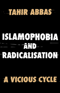 Cover image: Islamophobia and Radicalisation 9780190083410