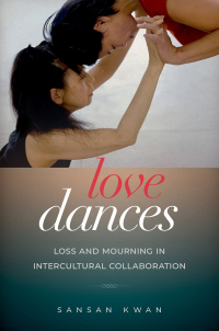 Cover image: Love Dances 9780197514559