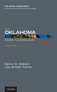 Cover image: The Oklahoma State Constitution 2nd edition 9780197514818