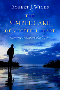 Cover image: The Simple Care of a Hopeful Heart 9780197515402