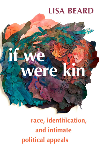 Cover image: If We Were Kin 9780197517338