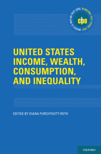 Cover image: United States Income, Wealth, Consumption, and Inequality 1st edition 9780197518199