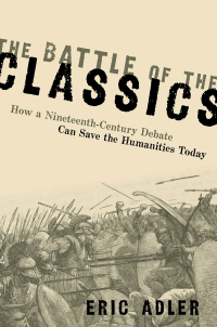 Cover image: The Battle of the Classics 1st edition 9780197680810