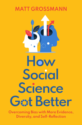 صورة الغلاف: How Social Science Got Better 9780197518977