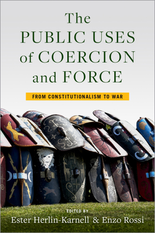 Cover image: The Public Uses of Coercion and Force 9780197519103