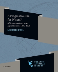Cover image: A Progressive Era for Whom? 9780197519196