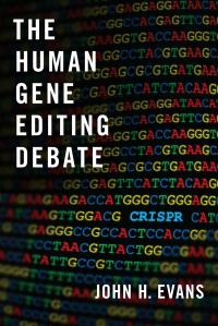 Omslagafbeelding: The Human Gene Editing Debate 1st edition 9780197519561