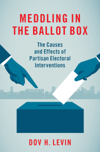 Imagen de portada: Meddling in the Ballot Box 9780197519882