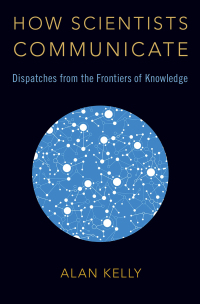 Imagen de portada: How Scientists Communicate 9780190936600