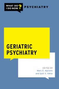 Cover image: Geriatric Psychiatry 9780197521670