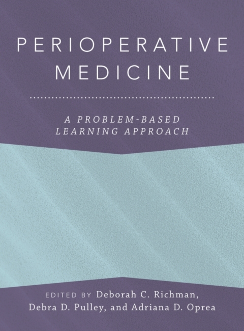 Perioperative Medicine: A Problem-Based Learning Approach, 1st Edition - FULL INSTANT DOWNLOAD | PDF DOCX EPUB