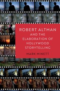 Cover image: Robert Altman and the Elaboration of Hollywood Storytelling 1st edition 9780197523827