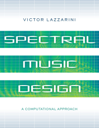 صورة الغلاف: Spectral Music Design 9780197524022