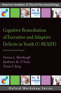 Imagen de portada: Cognitive Remediation of Executive and Adaptive Deficits in Youth (C-READY) 9780197524459