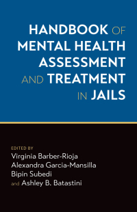 Cover image: Handbook of Mental Health Assessment and Treatment in Jails 9780197524794