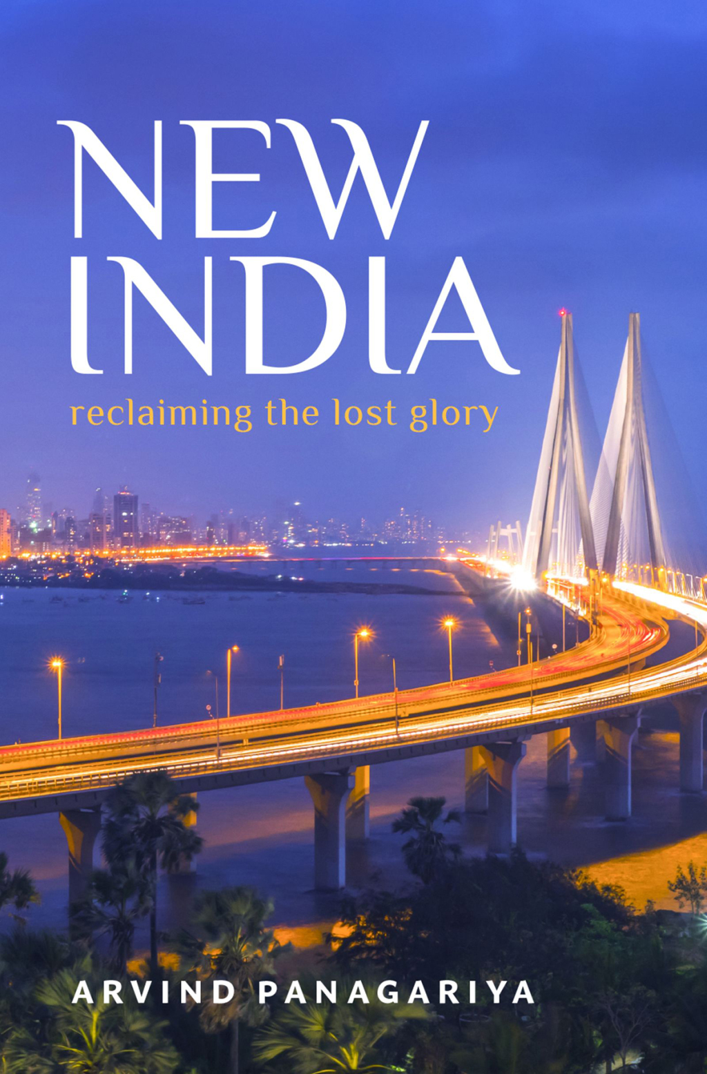 New India Reclaiming the Lost Glory