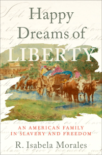 Cover image: Happy Dreams of Liberty 9780197531792