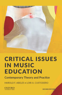 Cover image: Critical Issues in Music Education 2nd edition 9780197533956