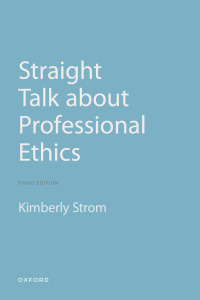 Immagine di copertina: Straight Talk About Professional Ethics 3rd edition 9780197534533