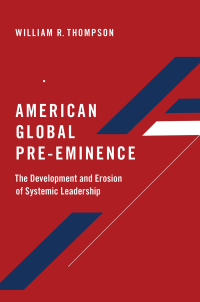 Cover image: American Global Pre-Eminence 9780197534670