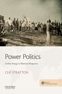 Imagen de portada: Power Politics: Carbon Energy in Historical Perspective 9780190696221