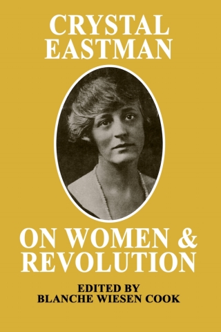 Cover image: Crystal Eastman on Women and Revolution 1st edition 9780190881252