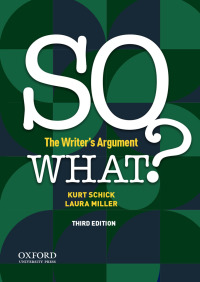 Cover image: So What? The Writer's Argument 3rd edition 9780197537183