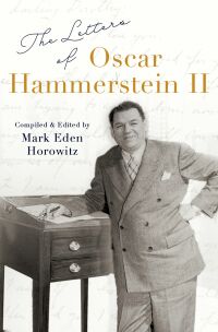 Cover image: The Letters of Oscar Hammerstein II 9780197538180
