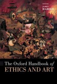 صورة الغلاف: The Oxford Handbook of Ethics and Art 1st edition 9780197539798