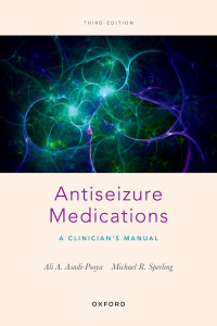 Cover image: Antiseizure Medications 3rd edition 9780197541210