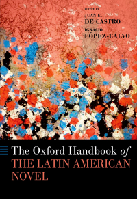 Imagen de portada: The Oxford Handbook of the Latin American Novel 9780197541852