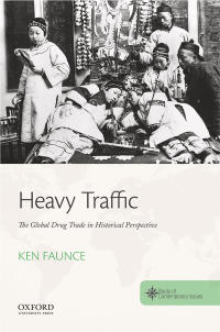 Titelbild: Heavy Traffic: The Global Drug Trade in Historical Perspective 9780190696238