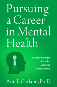 Cover image: Pursuing a Career in Mental Health 9780197544716