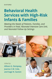 صورة الغلاف: Behavioral Health Services with High-Risk Infants and Families 9780197545027