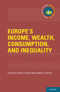 Cover image: Europe's Income, Wealth, Consumption, and Inequality 1st edition 9780197545706
