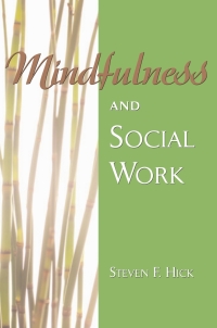 Cover image: Mindfulness and Social Work 1st edition 9780190616243