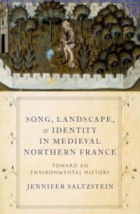Imagen de portada: Song, Landscape, and Identity in Medieval Northern France 9780197547786